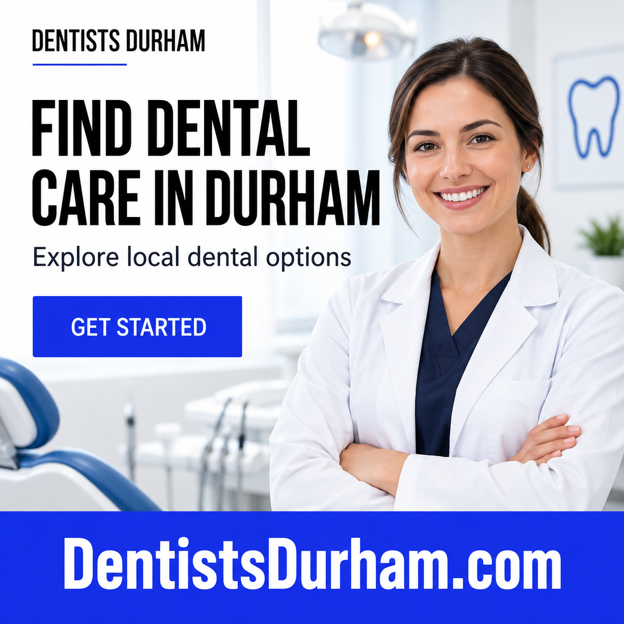 Dentists Durham square ad with an illustrative dental professional and DentistsDurham.com domain