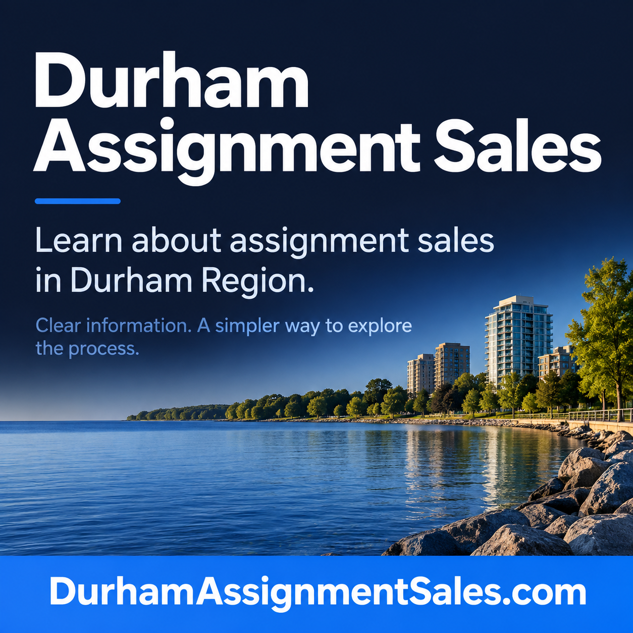 Durham Assignment Sales square ad with Durham waterfront and DurhamAssignmentSales.com domain