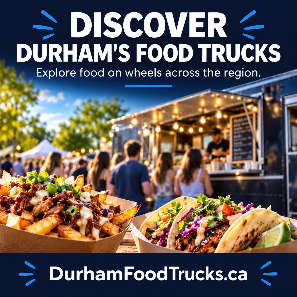 Durham Food Trucks square ad with street food and DurhamFoodTrucks.ca domain