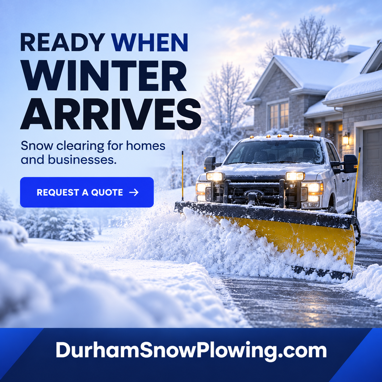 Durham Snow Plowing square ad with snowplow and DurhamSnowPlowing.com domain