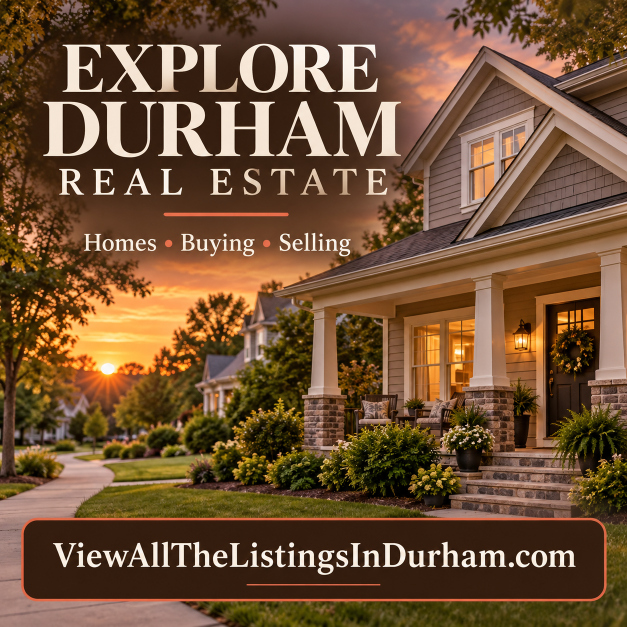 Durham real estate square ad with home and ViewAllTheListingsInDurham.com domain
