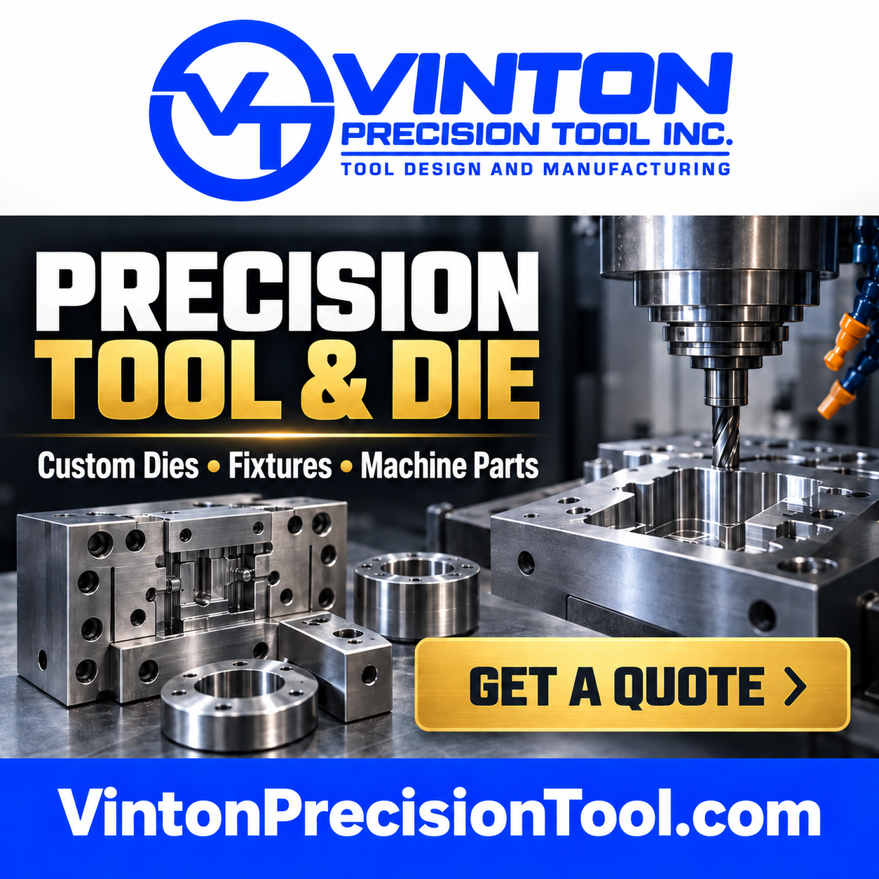 Vinton Precision Tool advertisement: precision tool and die machining, custom dies, fixtures and machine parts.